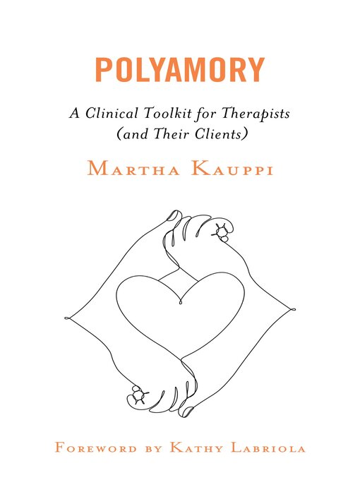 Title details for Polyamory by Martha Kauppi - Available